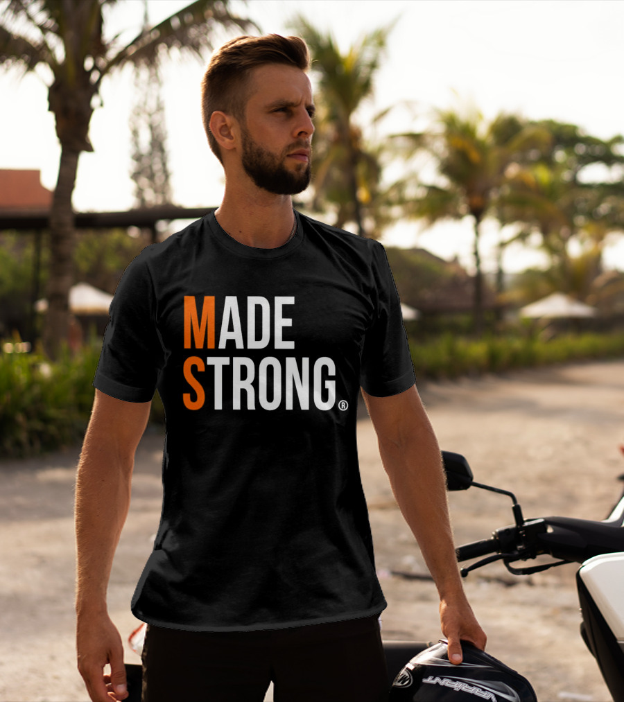 MS Made Strong T-Shirt