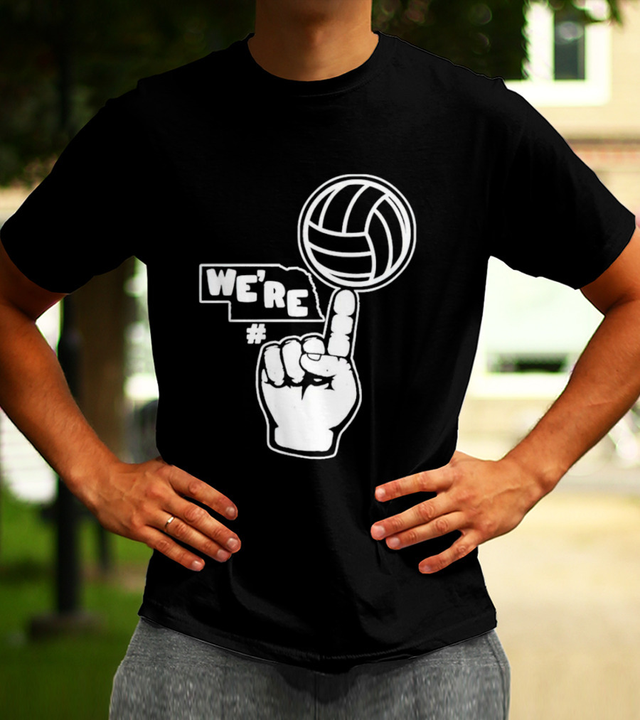 We're Number One Nebraska Volleyball Finger Gesture And Volleyball Map T-Shirt