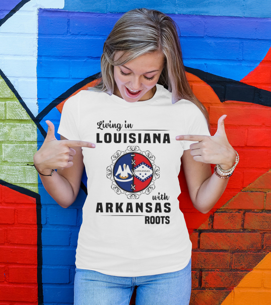 Living In Louisiana With Arkansas Heritage Symbols And Flags T-Shirt