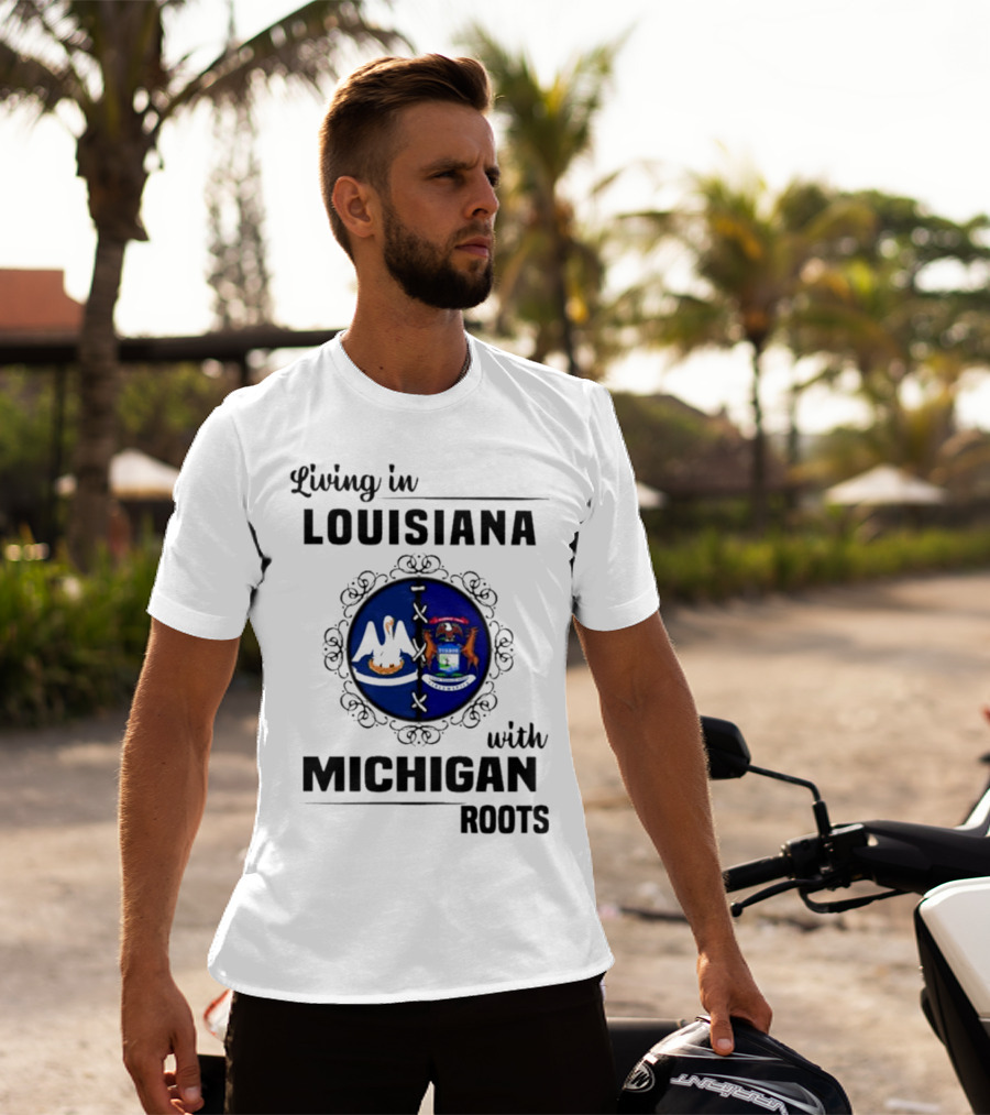 Living In Louisiana With Michigan Roots Pelican And Seal Emblem T-Shirt