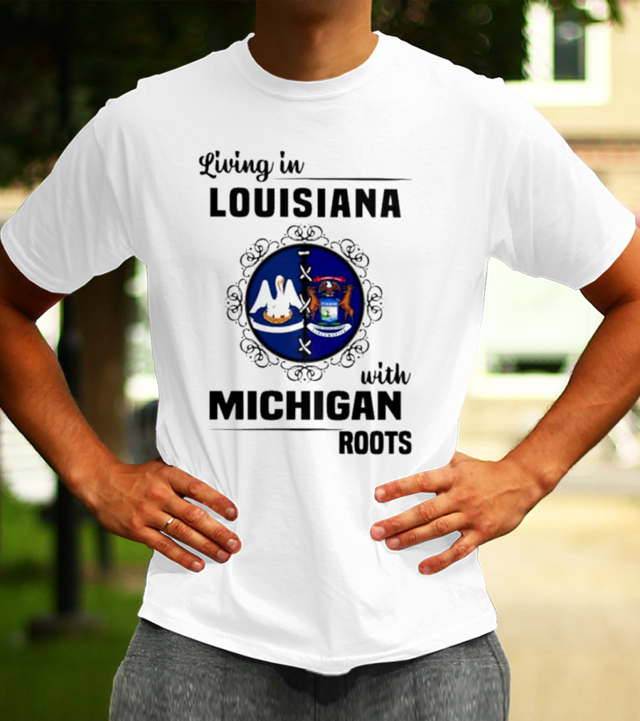Living In Louisiana With Michigan Roots Pelican And Seal Emblem T-Shirt