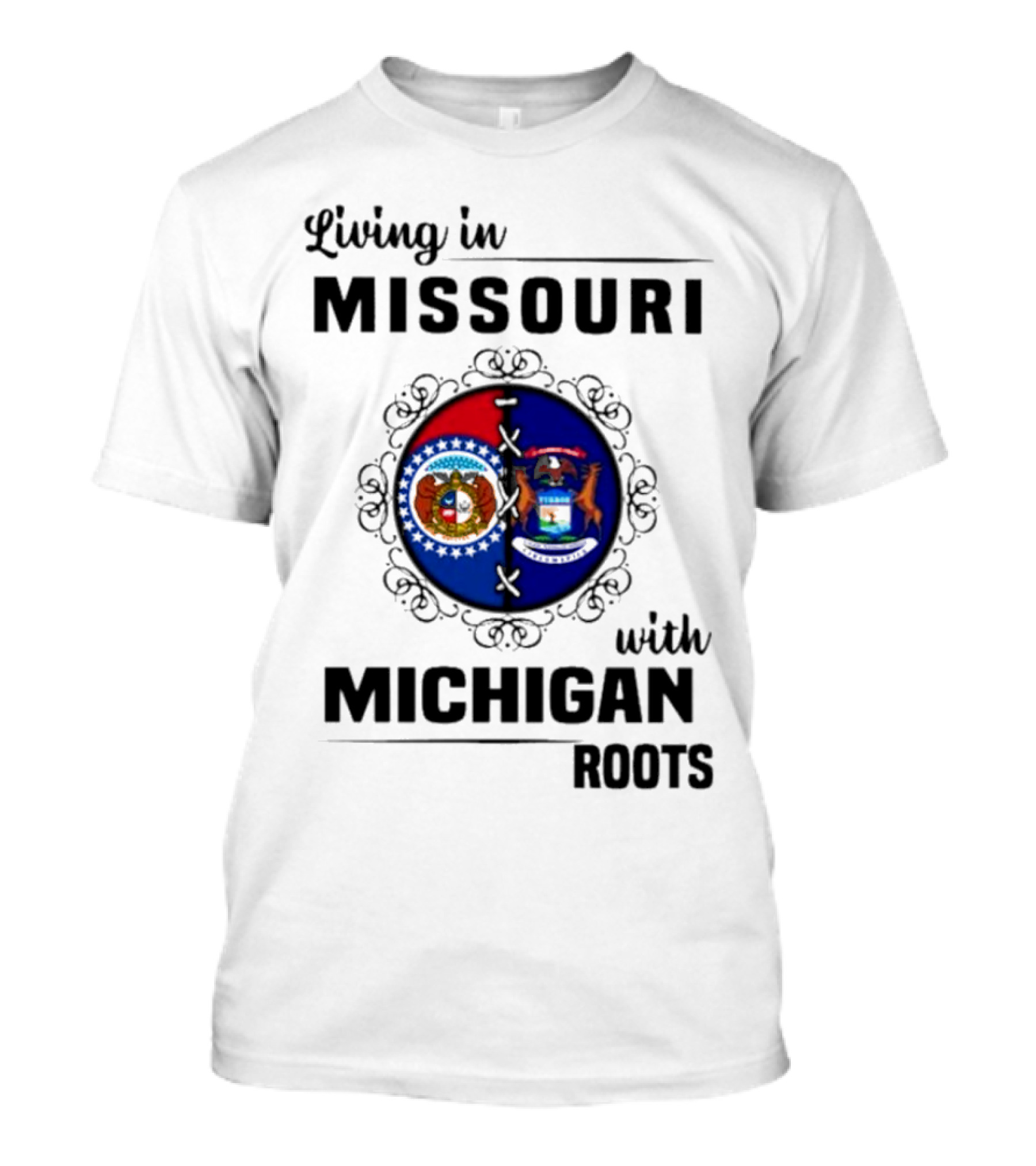 Living In Missouri With Michigan Roots Flag Symbols T-Shirt