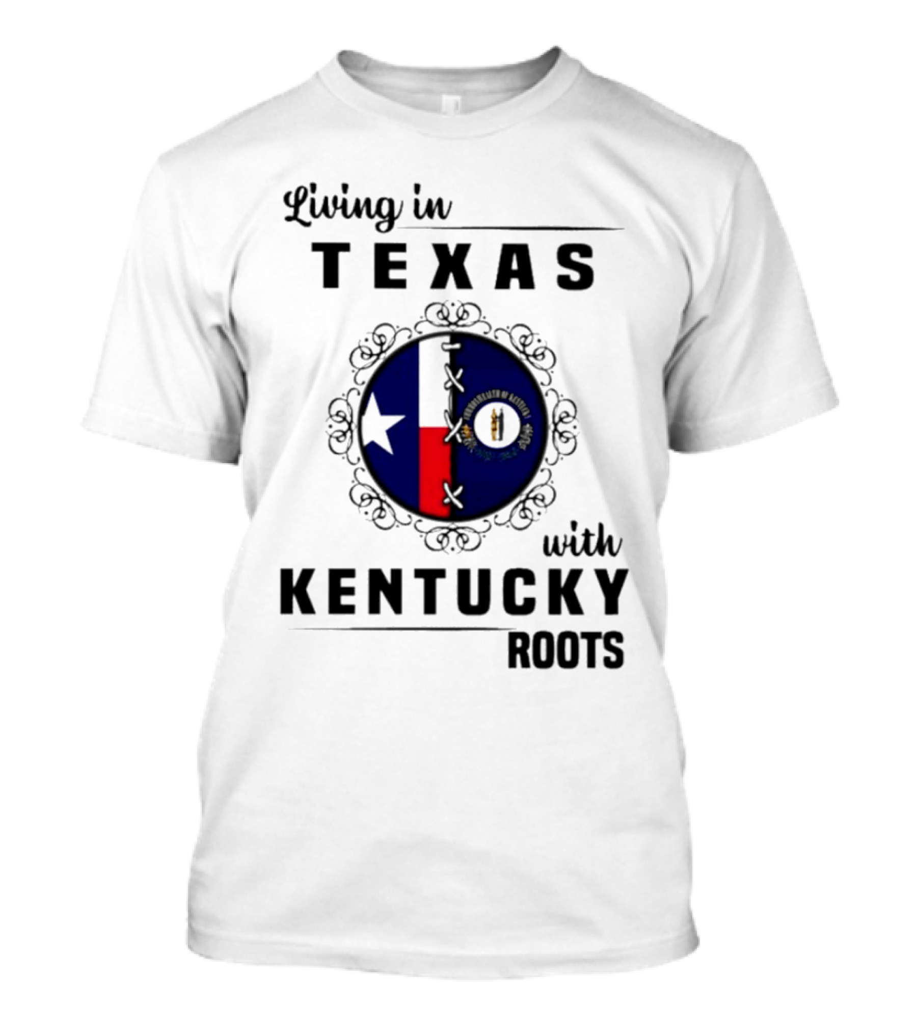 Living In Texas With Kentucky Roots Texas And Kentucky State Symbols T-Shirt