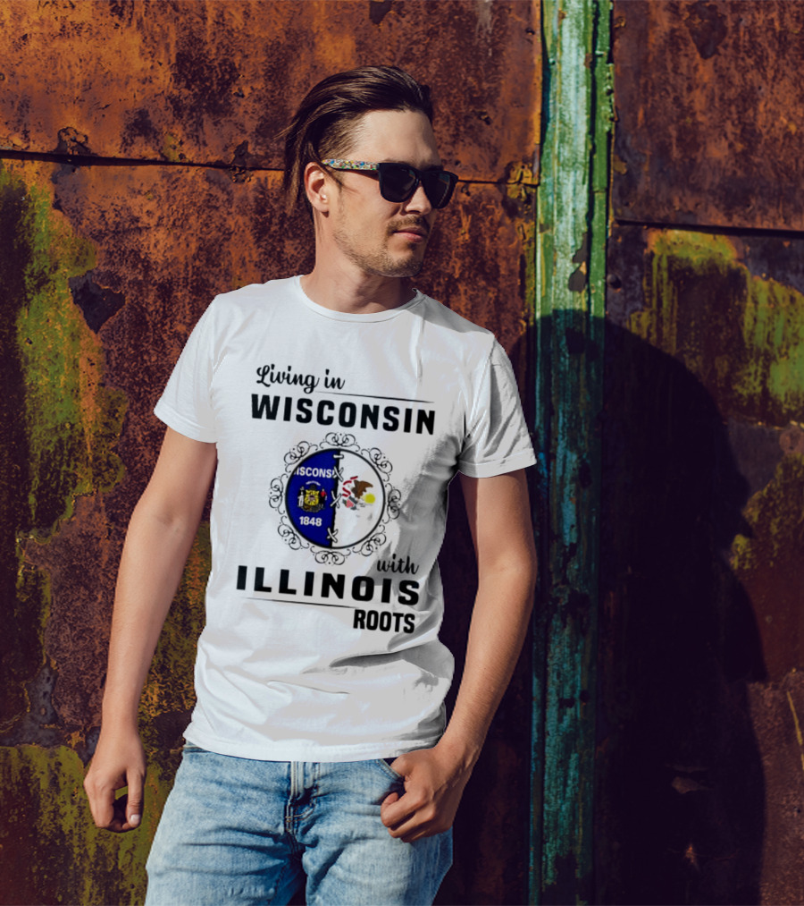 Living In Wisconsin With Illinois Roots State Flags Fusion T-Shirt
