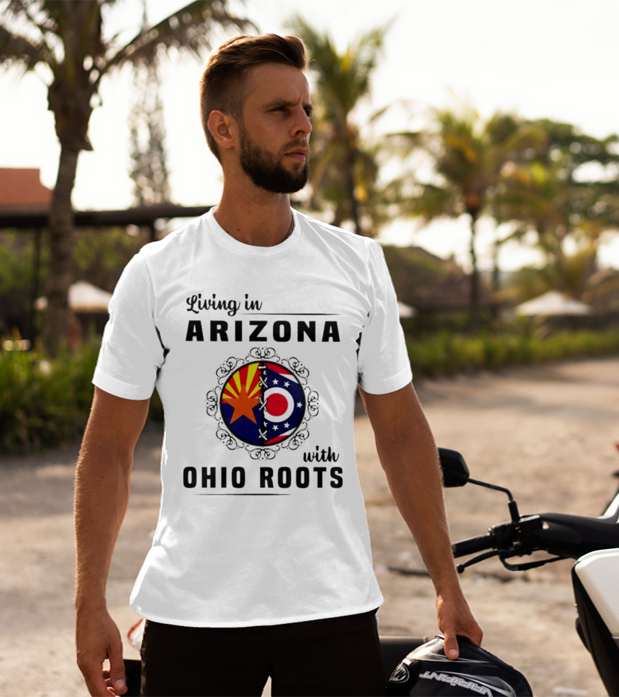 Living In Arizona With Ohio Roots Patchwork Flags T-Shirt