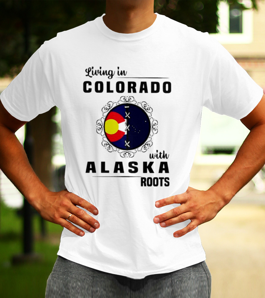 Living In Colorado With Alaska Roots Flag Circle T-Shirt