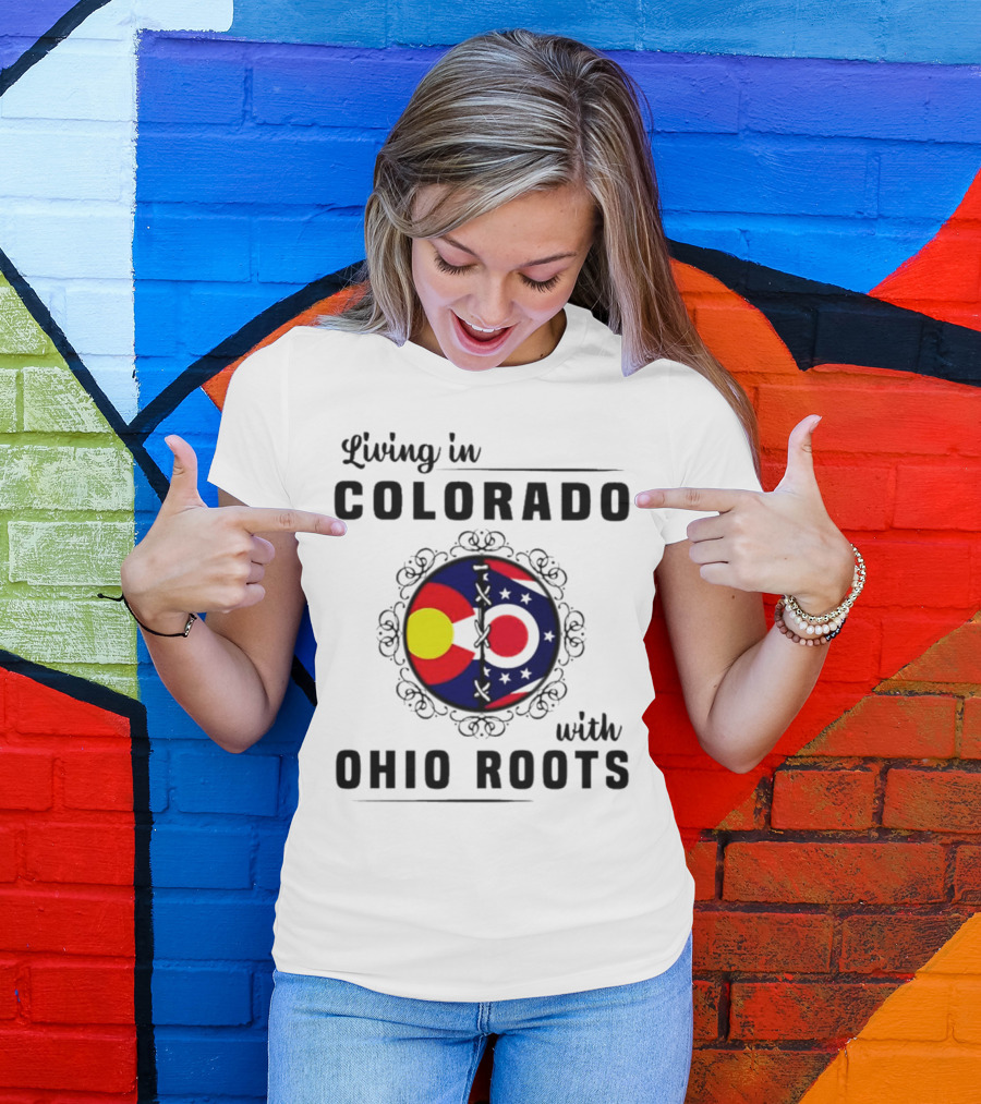 Living In Colorado With Ohio Roots Flag Circle T-Shirt