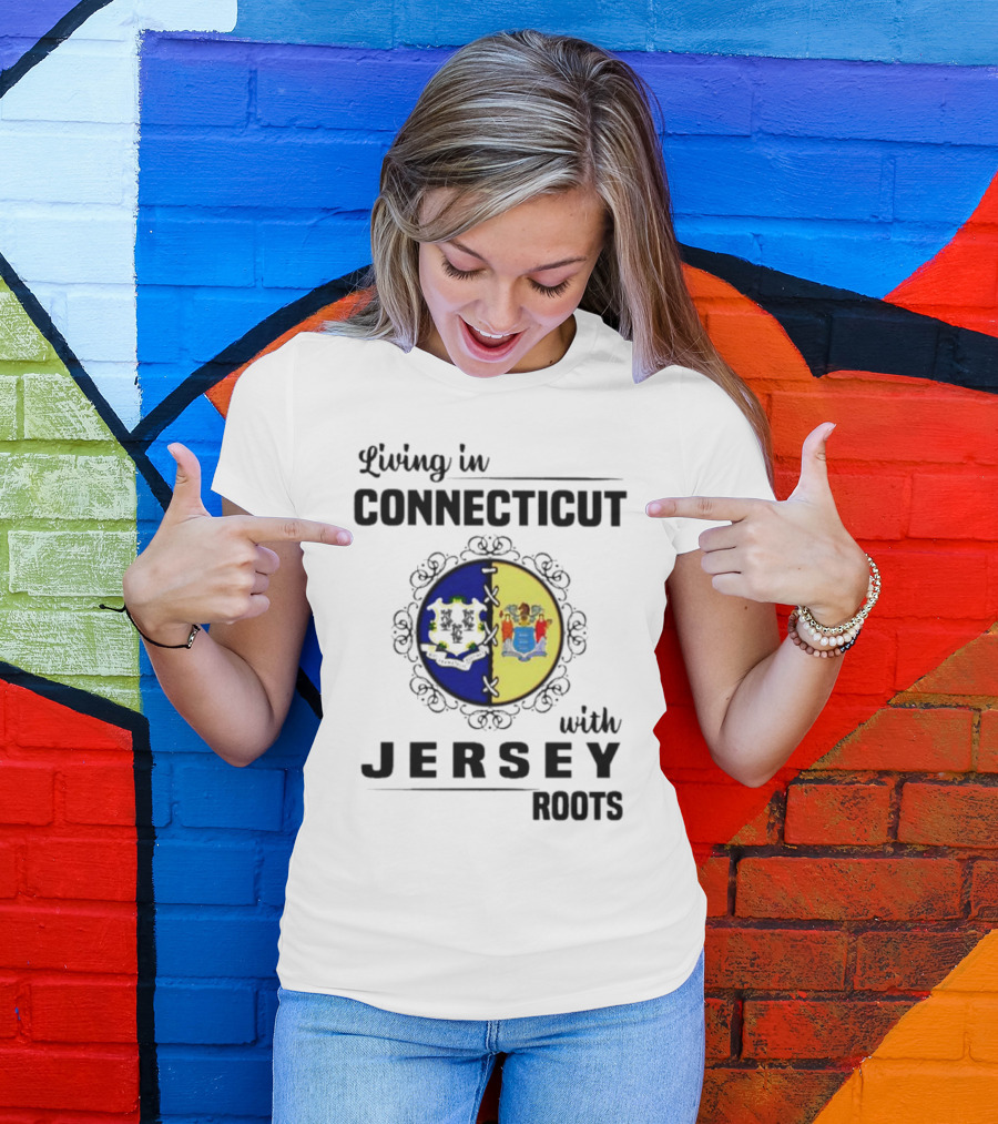Living In Connecticut Embracing Jersey Roots With State Seals T-Shirt