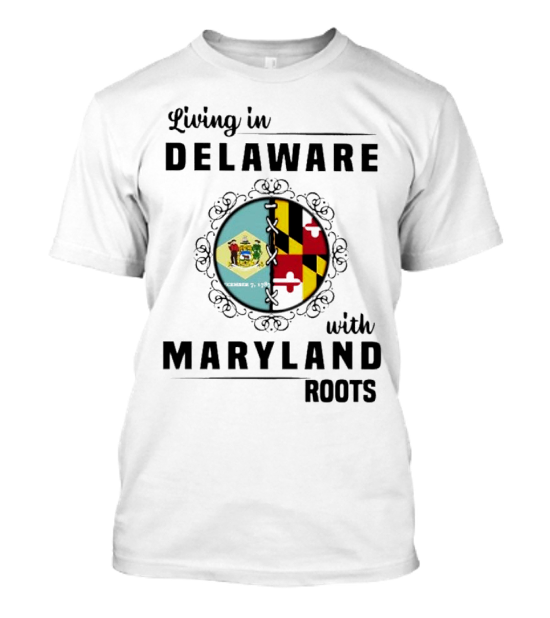 Living In Delaware With Maryland Roots Circle Crest T-Shirt