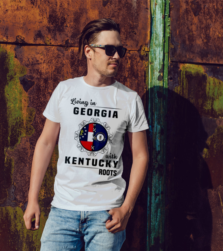 Living In Georgia With Deep Kentucky Roots Featuring State Flags T-Shirt