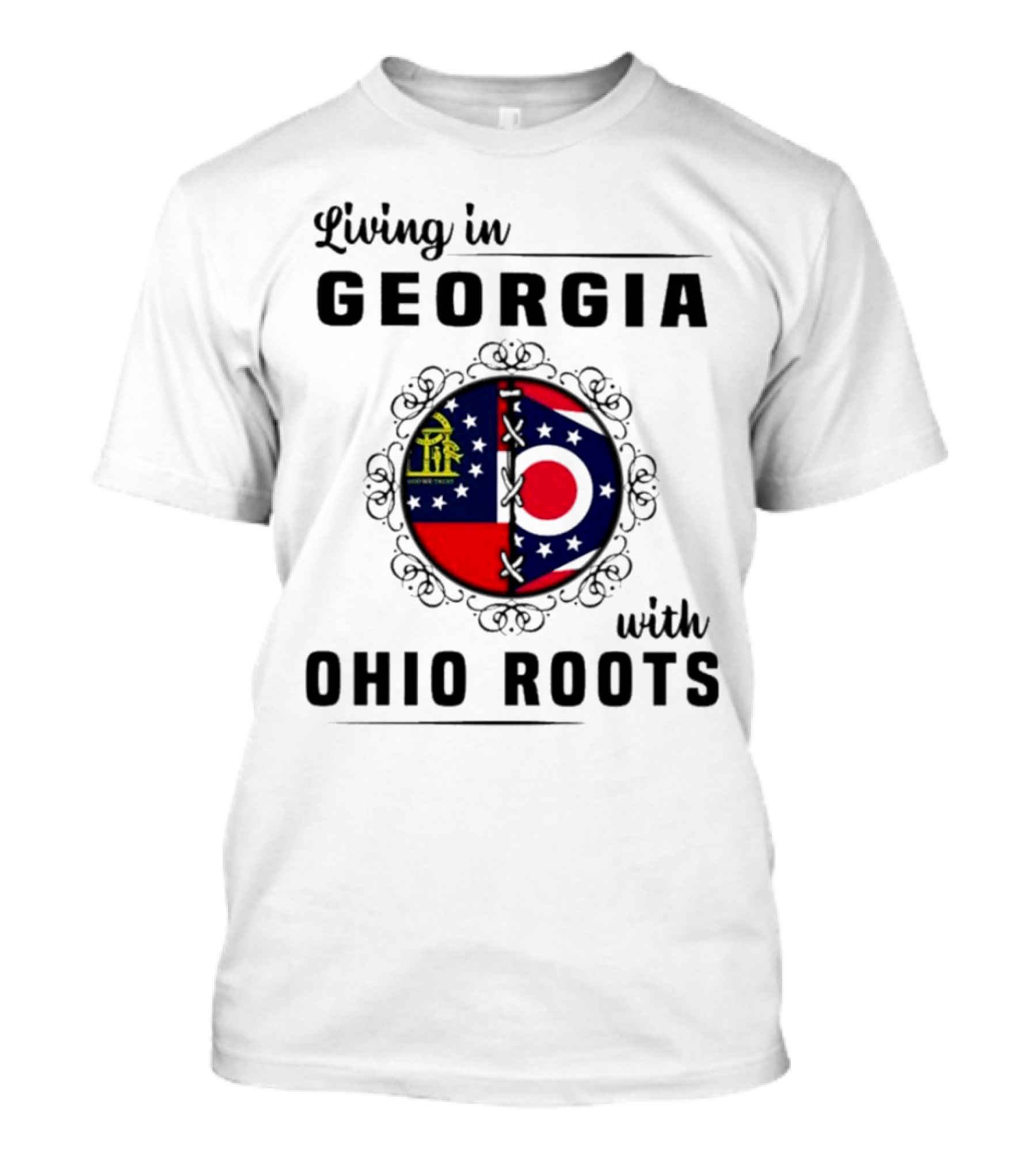 Living In Georgia Embracing Ohio Roots With Combined State Symbols T-Shirt