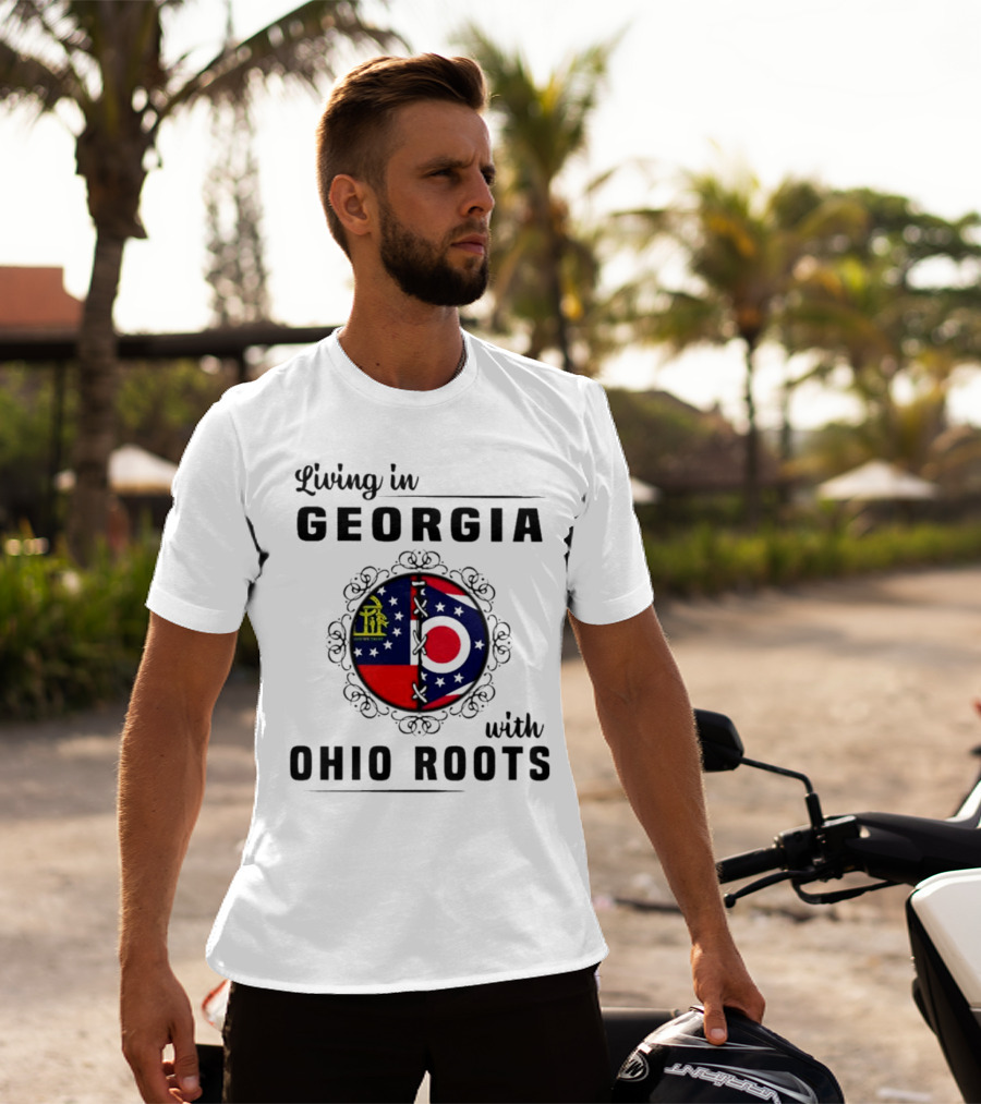 Living In Georgia Embracing Ohio Roots With Combined State Symbols T-Shirt