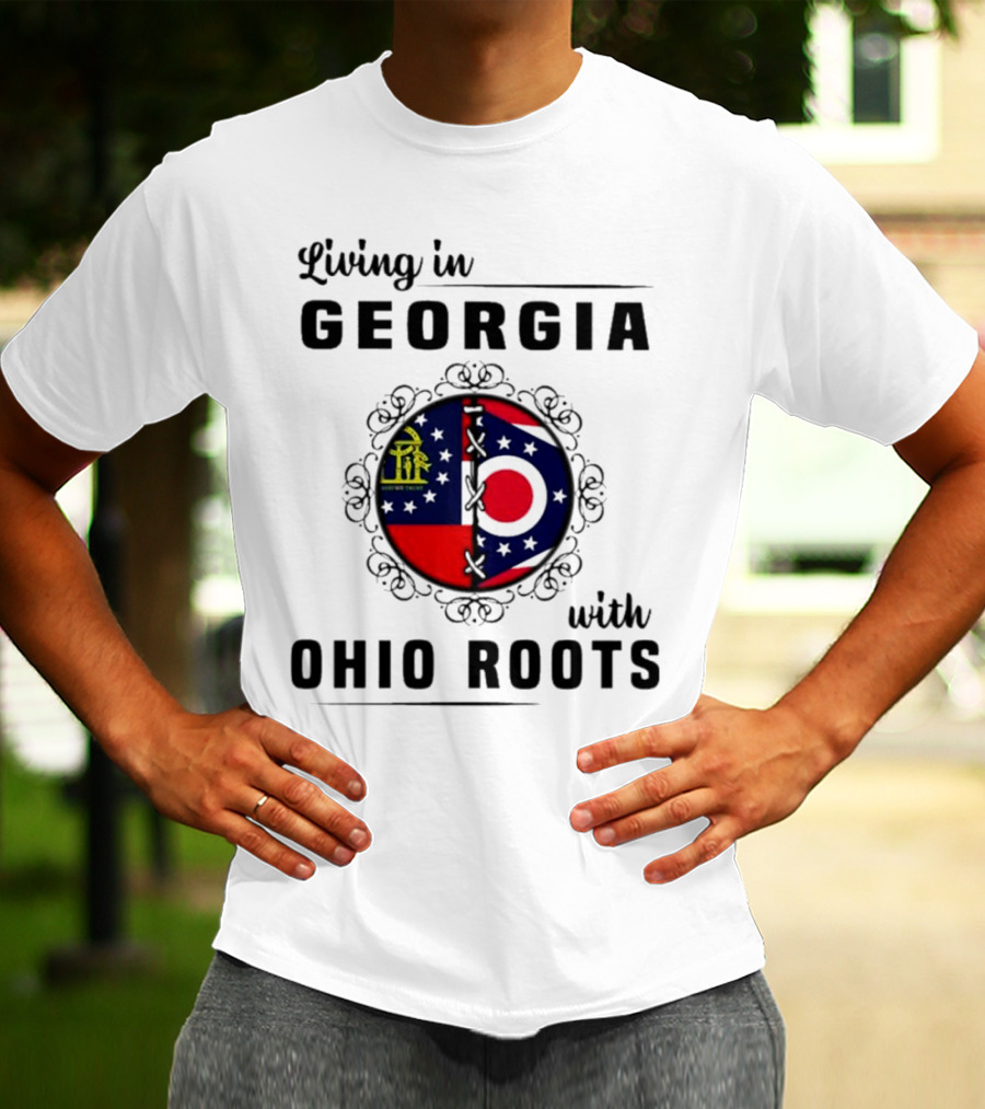Living In Georgia Embracing Ohio Roots With Combined State Symbols T-Shirt
