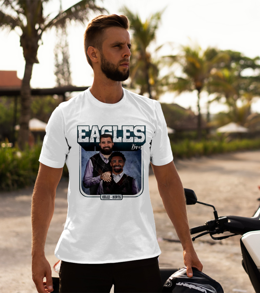 Eagles Bro Kelce Hurts Step Brothers T-Shirt