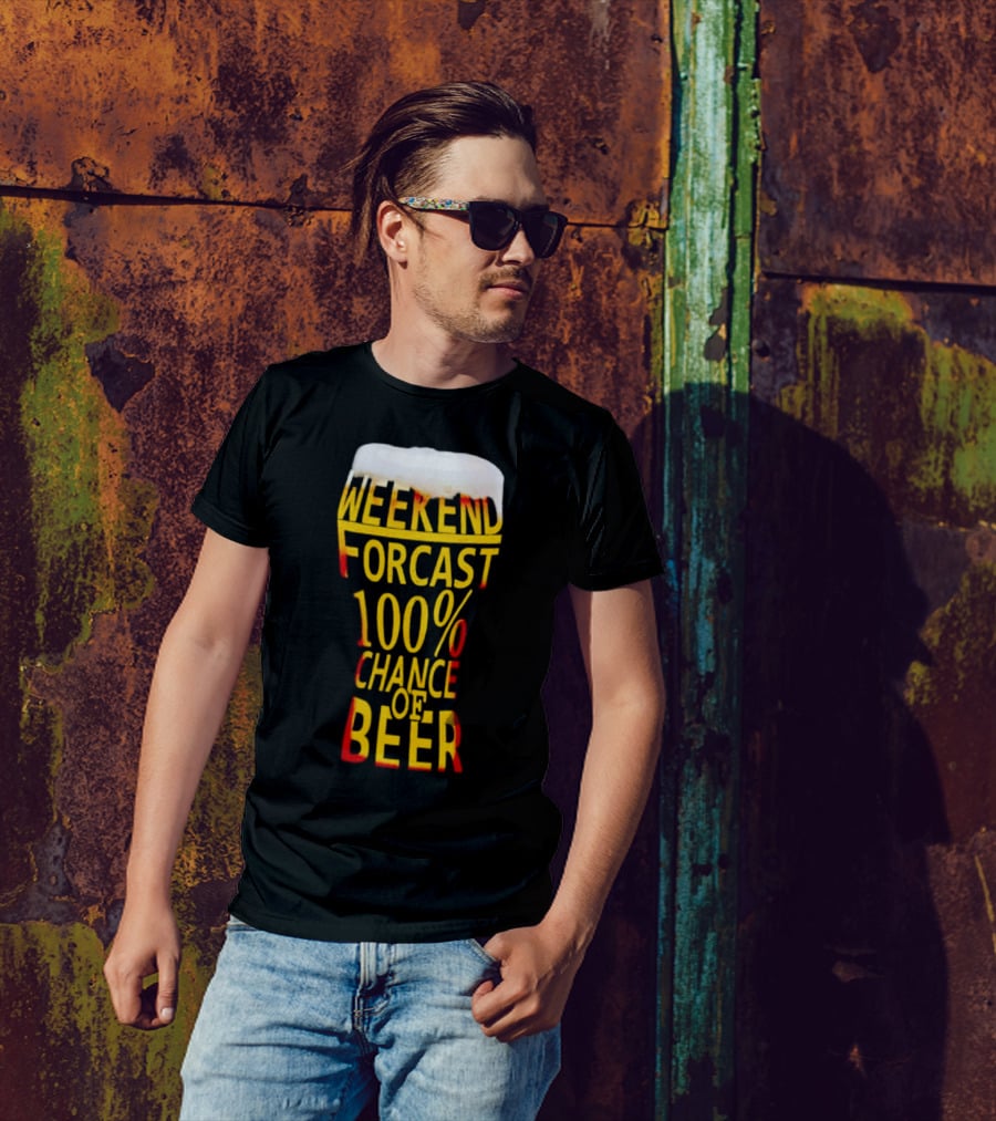Weekend Forecast 100% Chance Of Beer Pint Glass T-Shirt