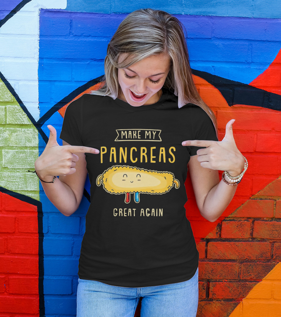 Make My Pancreas Great Again T-Shirt
