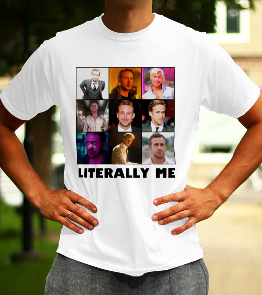 Ryan Gosling Literally Me Nine Image Collage T-Shirt