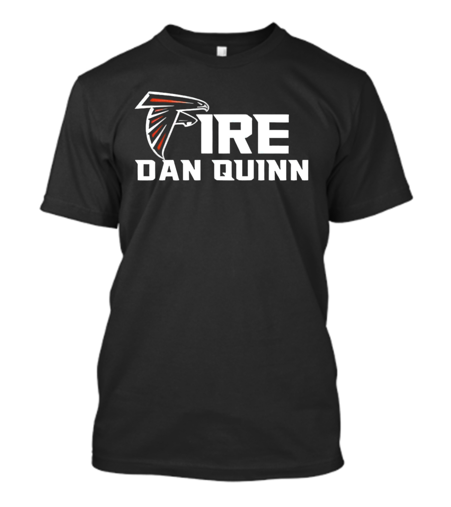 Fire Dan Quinn Atlanta Falcons T-Shirt