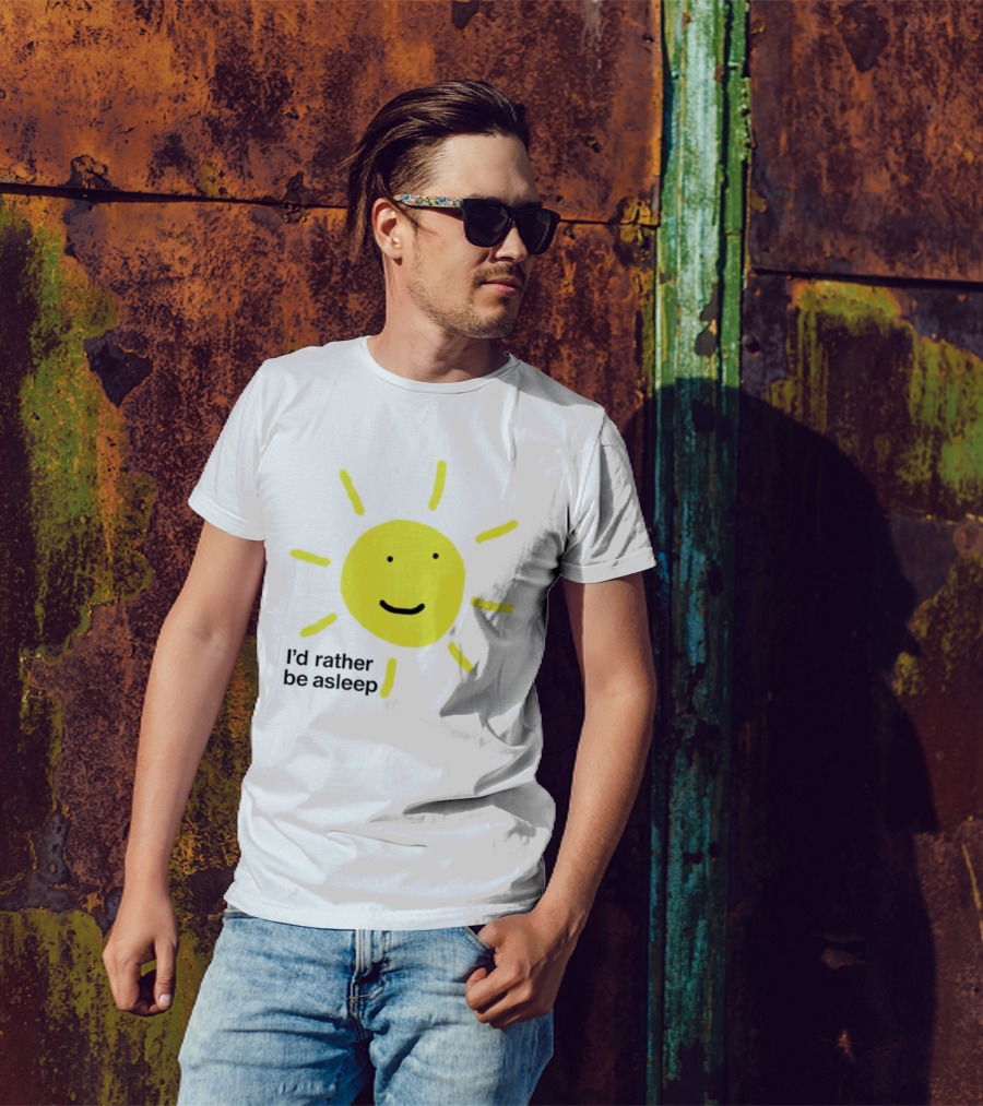 I’d Rather Be Asleep With Smiling Sun Image T-Shirt