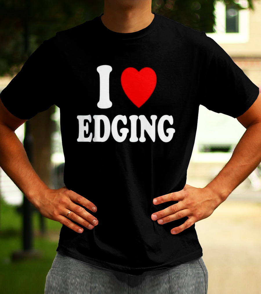I Heart Edging T-Shirt