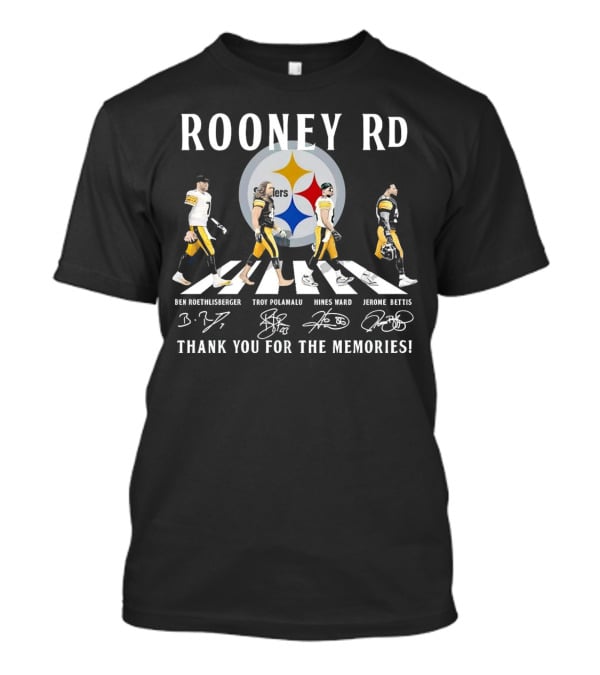 Rooney Rd Pittsburgh Steelers Ben Roethlisberger Troy Polamalu Hines Ward Jerome Bettis Thank You For The Memories Signatures T-Shirt