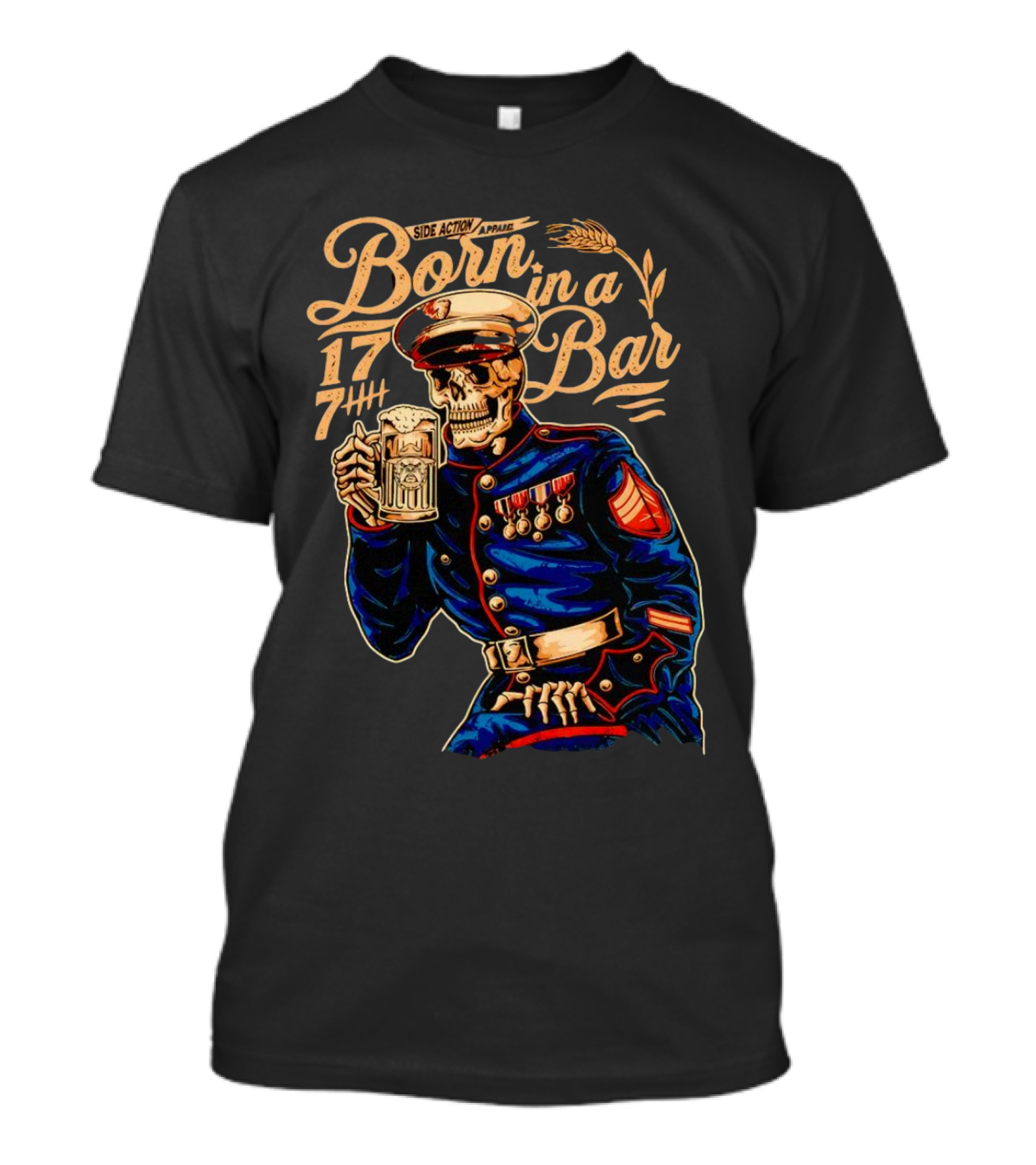 Side Action Apparel Born In A Bar 1774 Skeleton Marine Drinking Beer T-Shirt