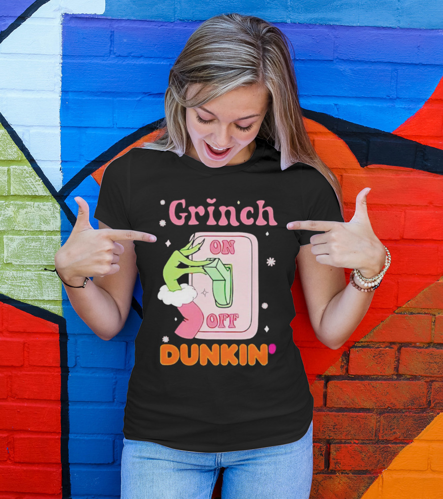 Grinch On Off Dunkin Switch Hand Lever T-Shirt
