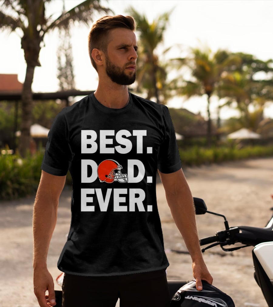 Cleveland Browns Best Dad Ever Football Helmet T-Shirt