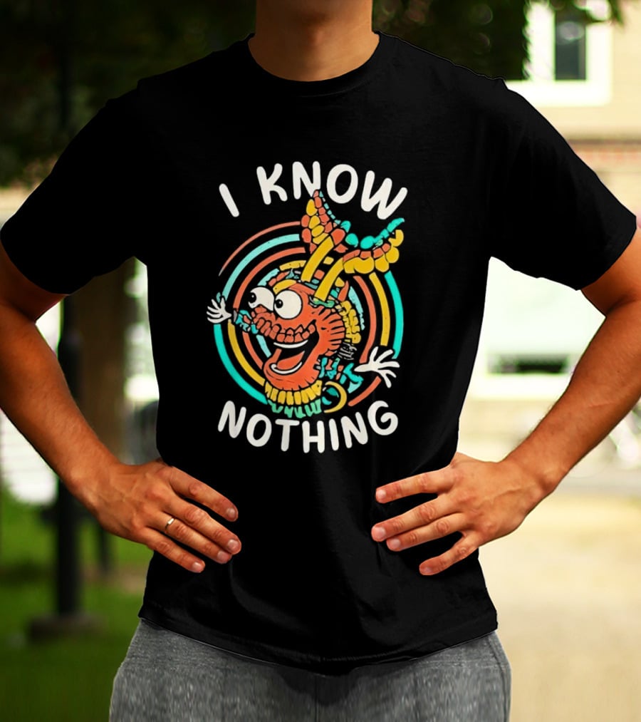 I Know Nothing Vibrant Cartoon Creature With Colorful Swirls T-Shirt