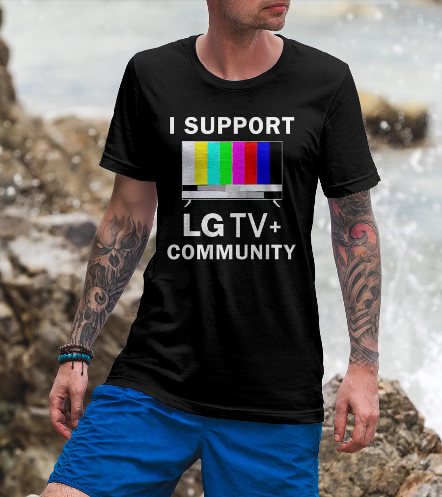 I Support LG TV+ Community Color Bars Display T-Shirt