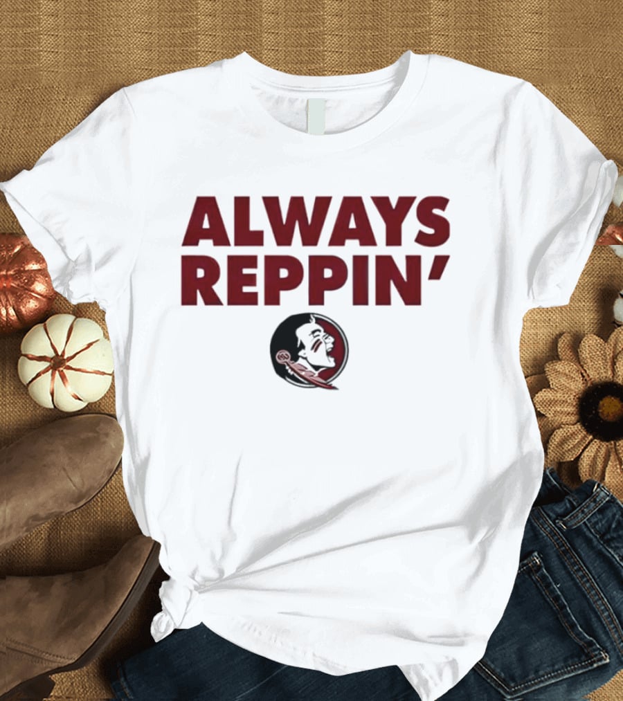 Florida State Seminoles Always Reppin' T-Shirt
