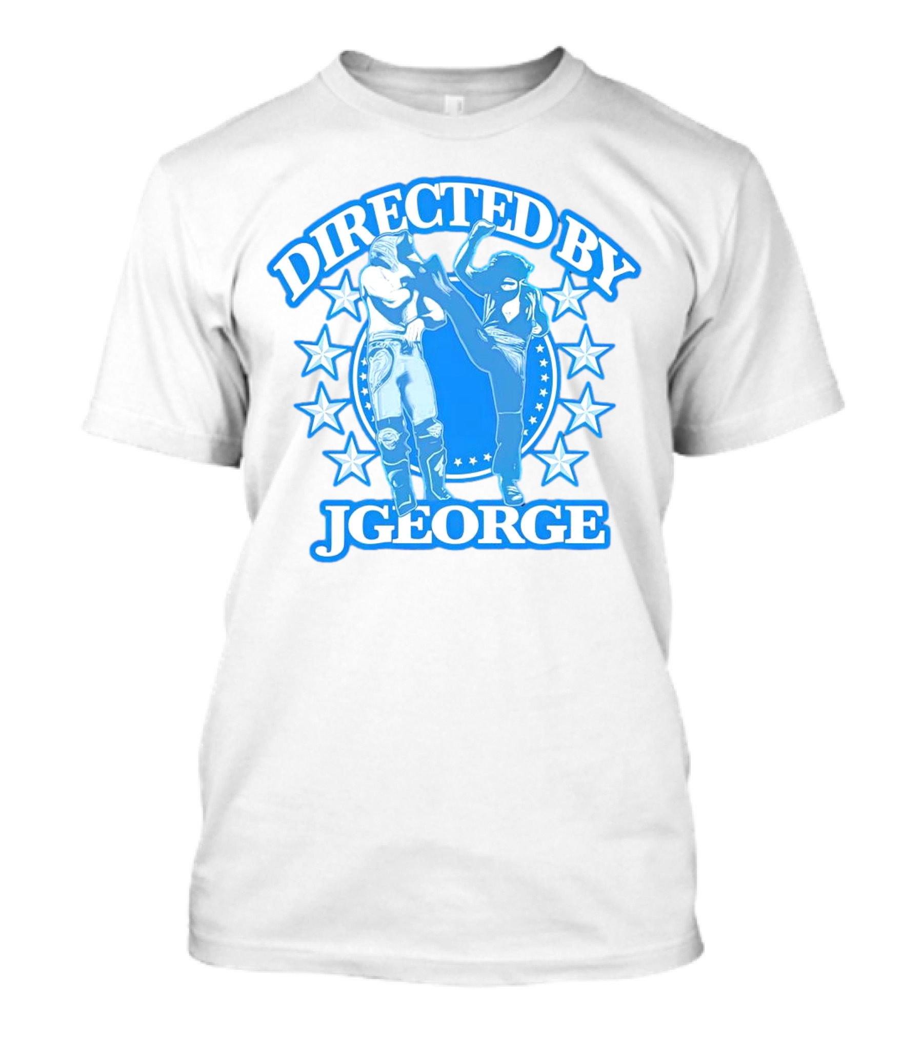 DIRECTED BY JGEORGE Martial Arts Stars T-Shirt
