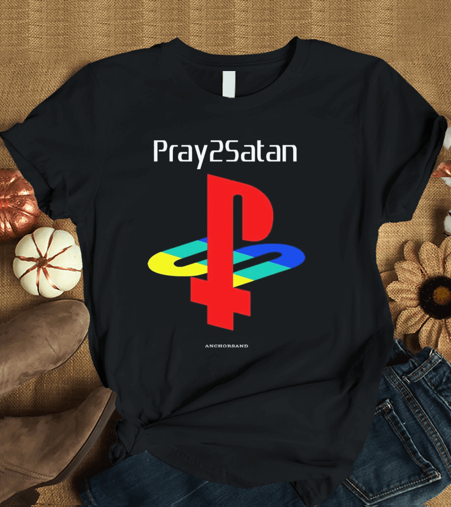 Pray2Satan Anchorsand Playstation T-Shirt