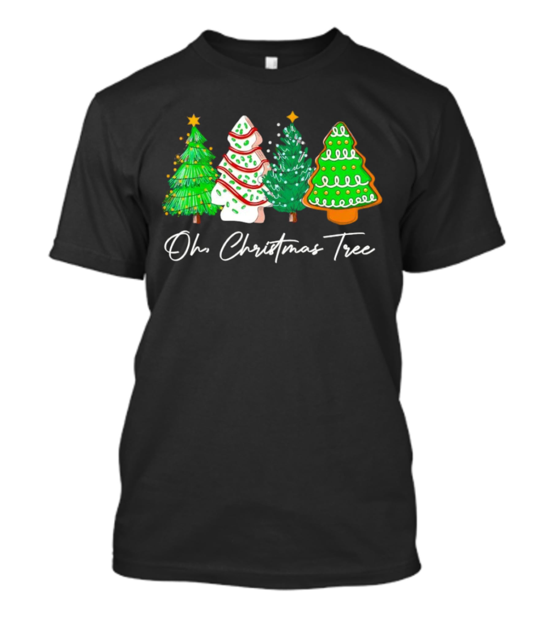 Oh Christmas Tree Festive Evergreen Cookie Display T-Shirt
