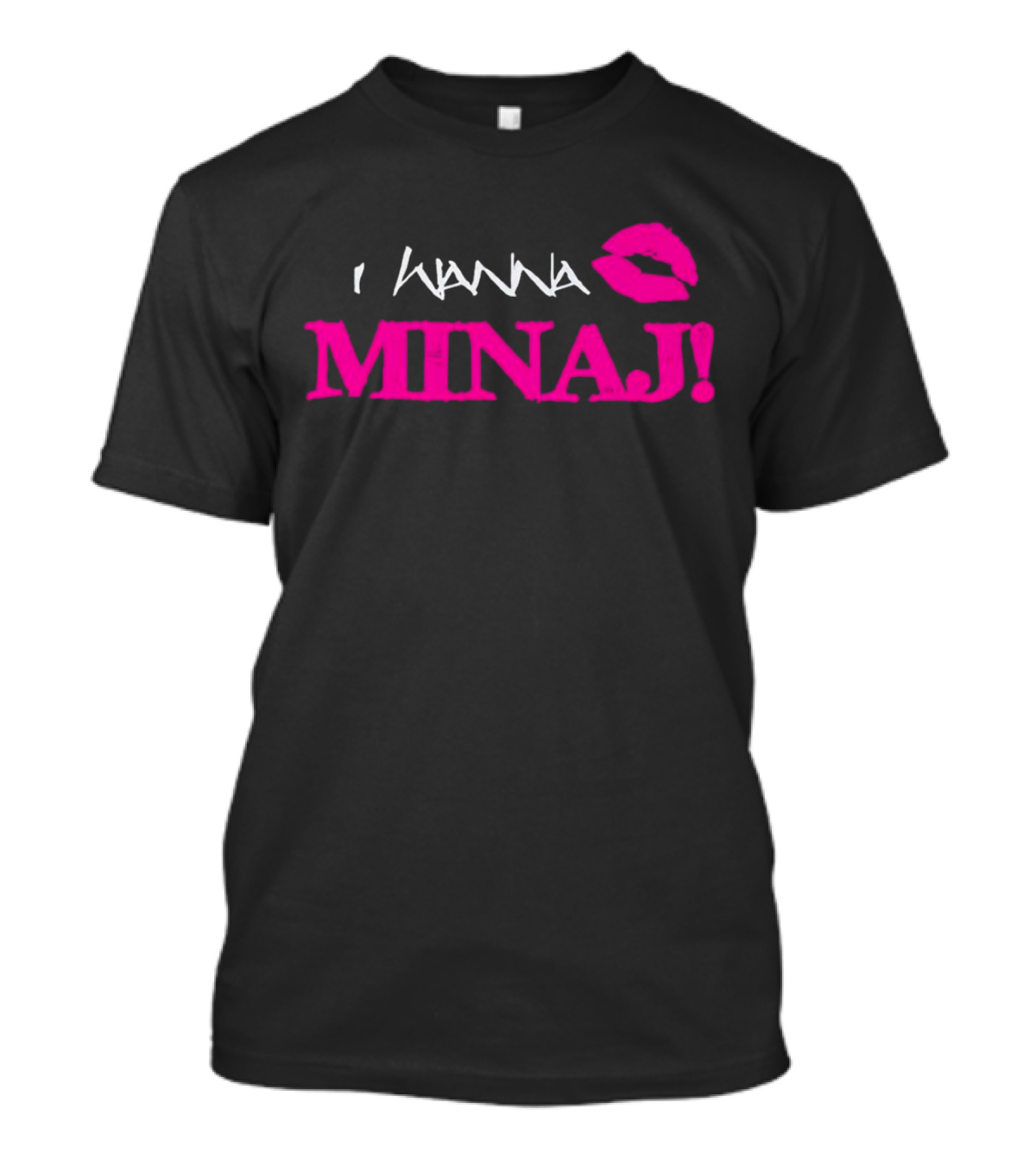 I Wanna Minaj Lips T-Shirt