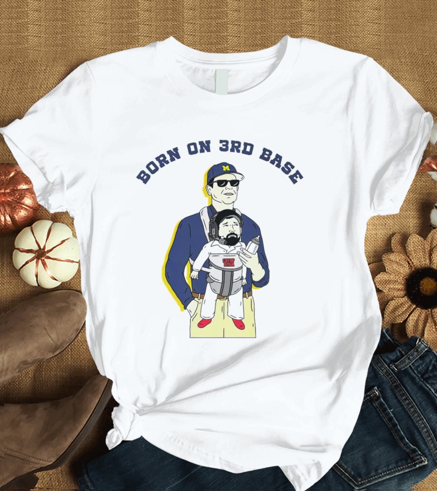 Born On 3rd Base Jim Harbaugh Michigan With Beard Baby T-Shirt