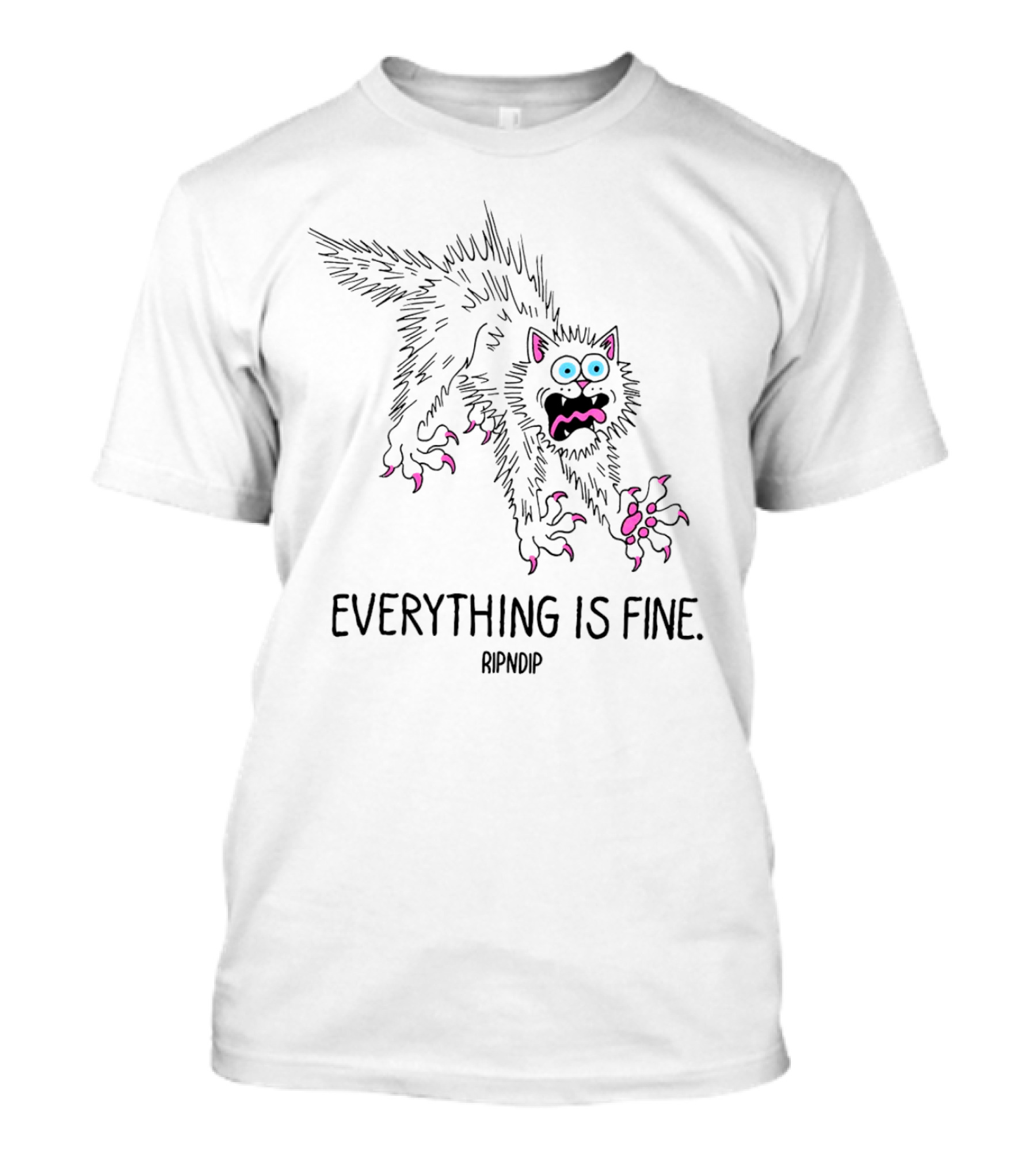 Ripndip Scary Cat Everything Is Fine T-Shirt