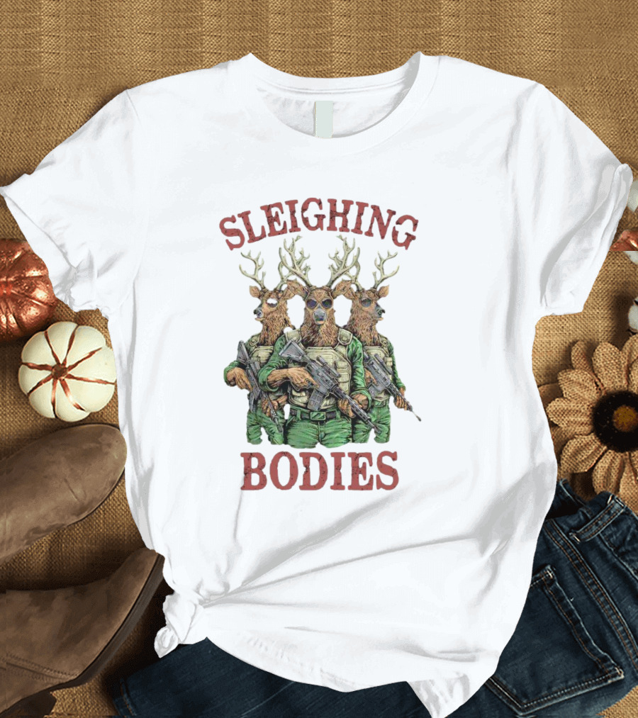 Sleighing Bodies Reindeer Soldiers T-Shirt