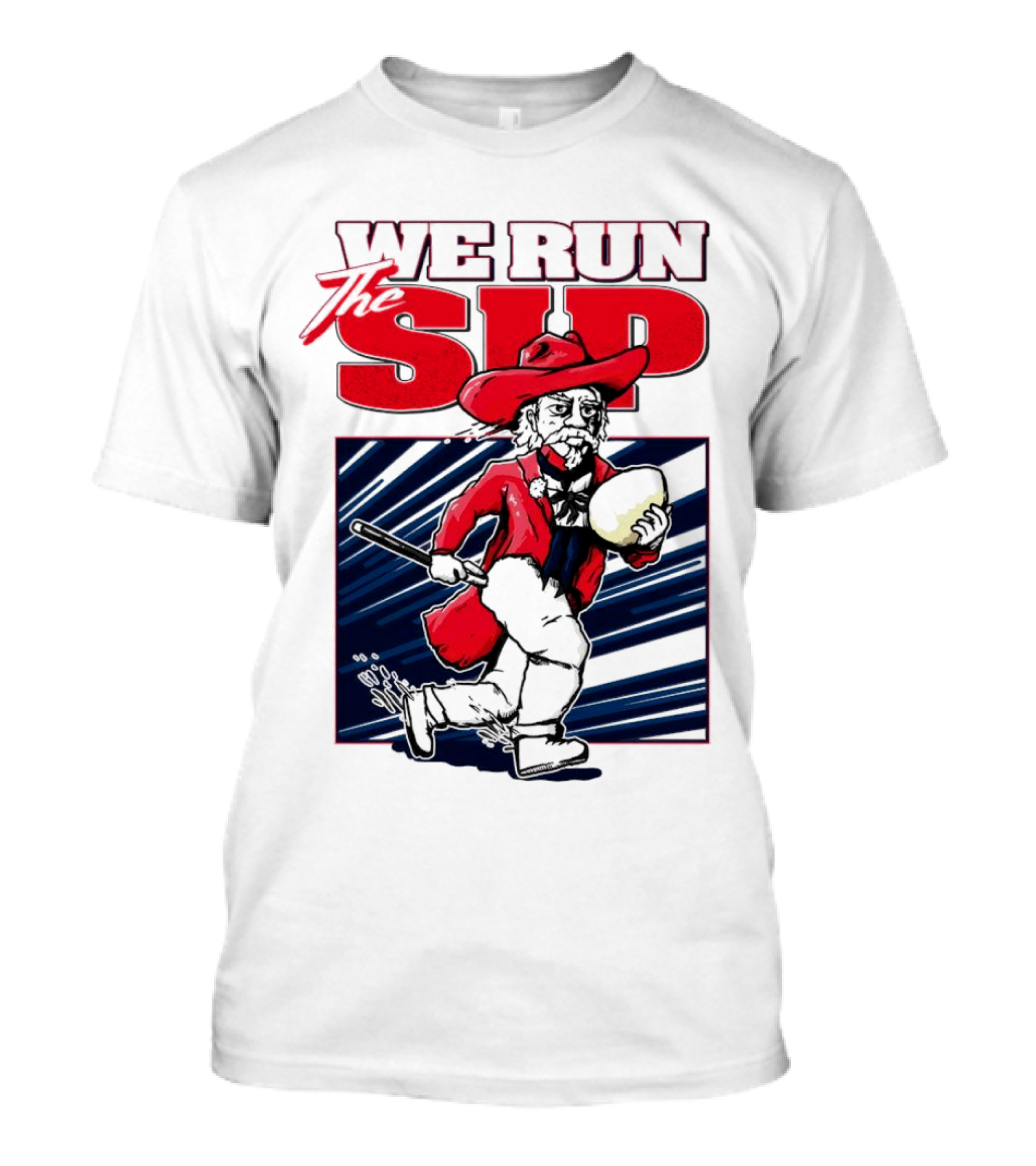 We Run The Sip Ole Miss Rebels Football Mascot Running With Ball T-Shirt