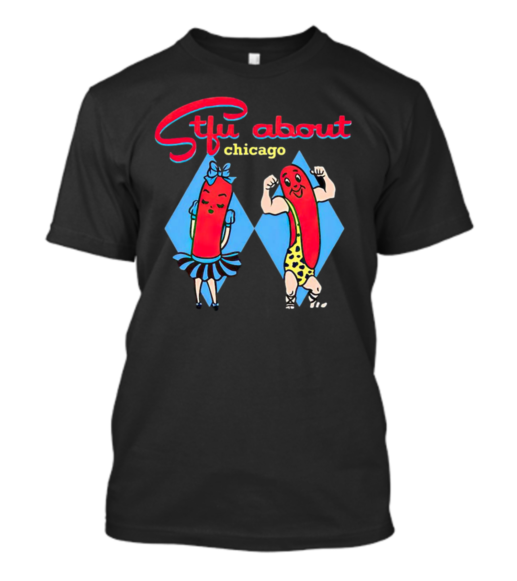 Sausage Stfu About Chicago Cartoon Characters T-Shirt