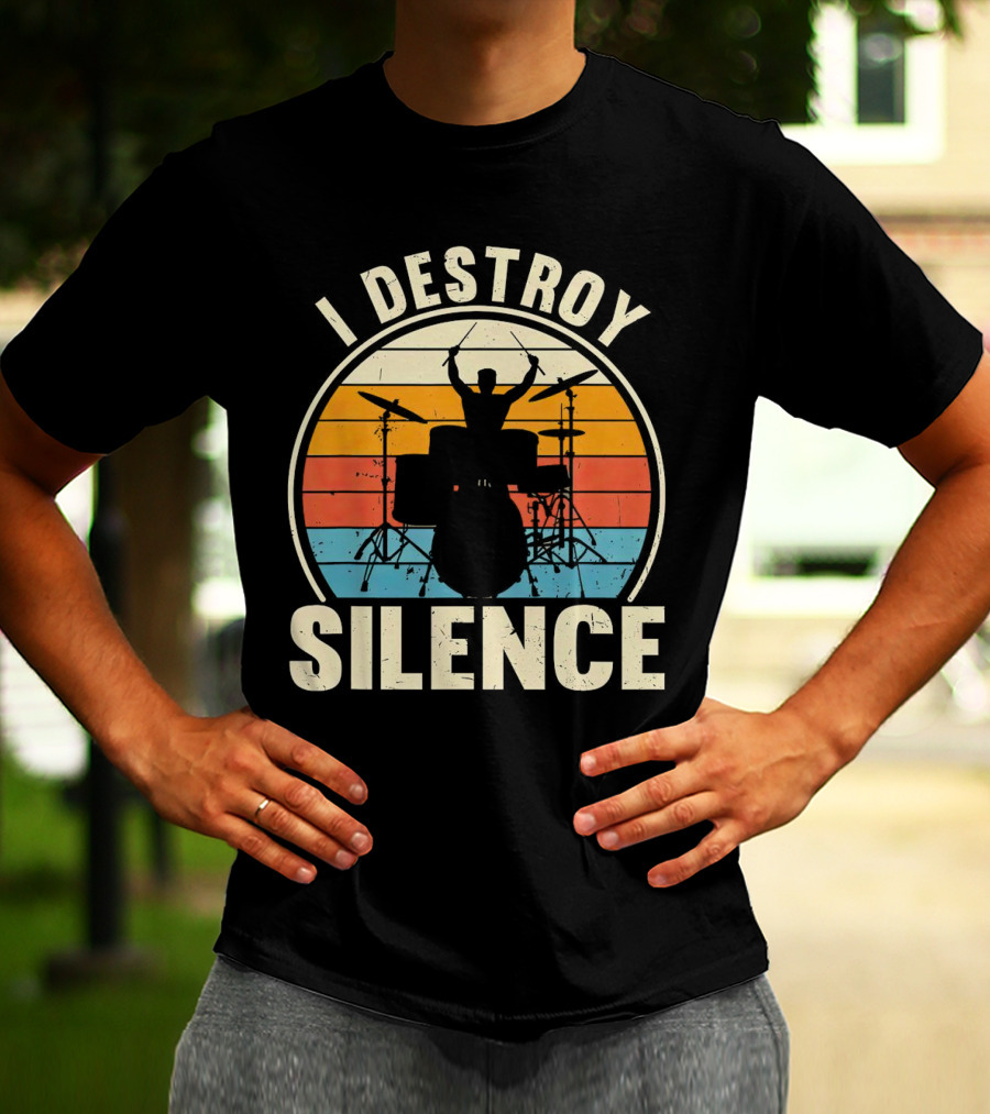 I Destroy Silence Drummer Vintage Sunset T-Shirt