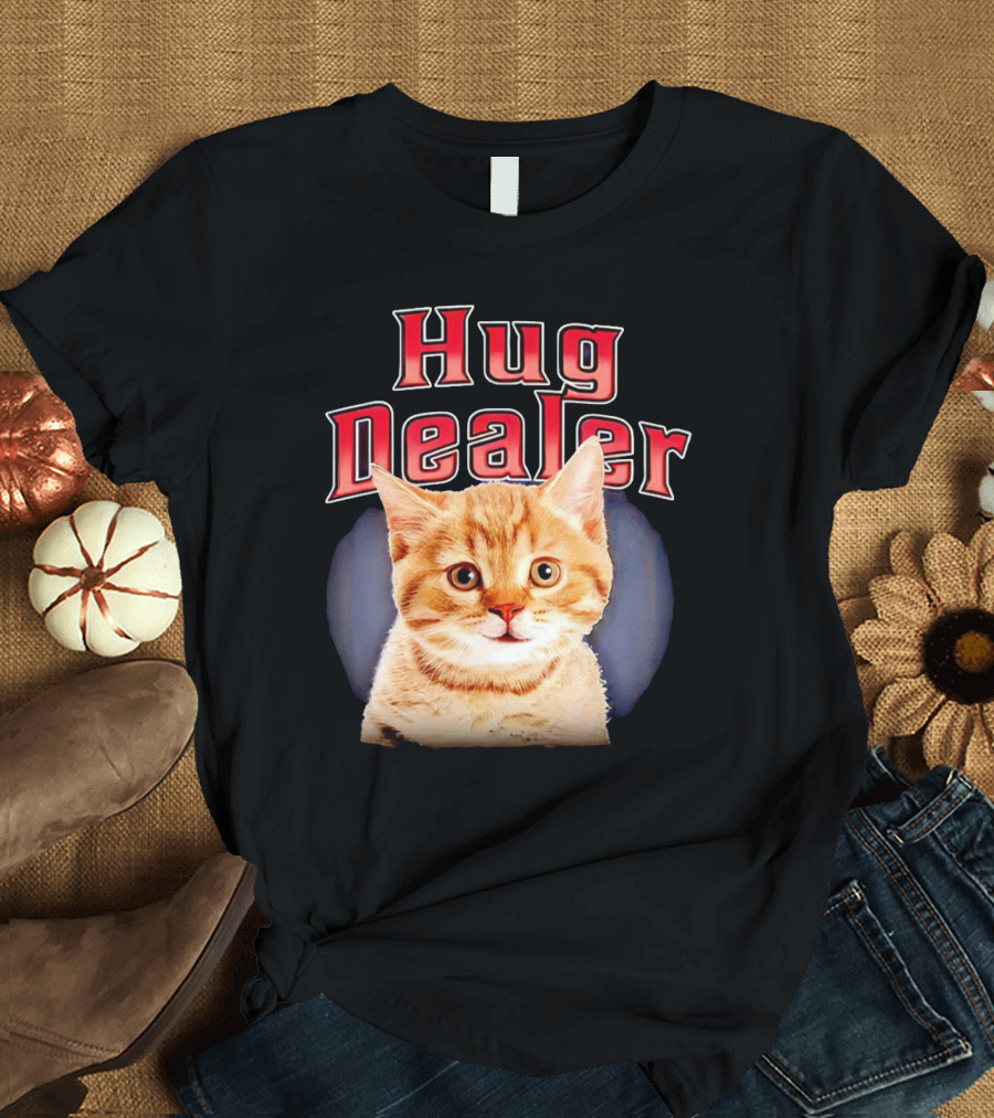 Hug Dealer Cat T-Shirt