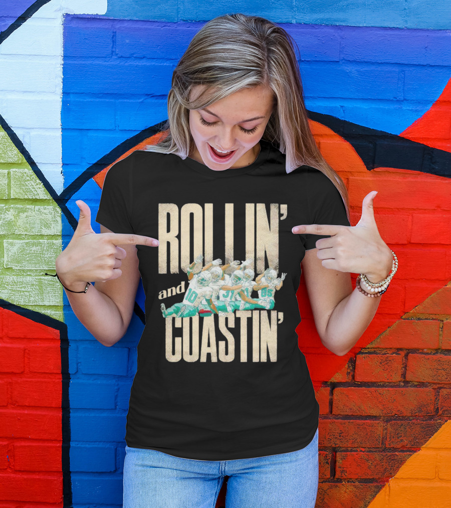 Rollin And Coastin Miami Dolphin Football Cartoon Team T-Shirt
