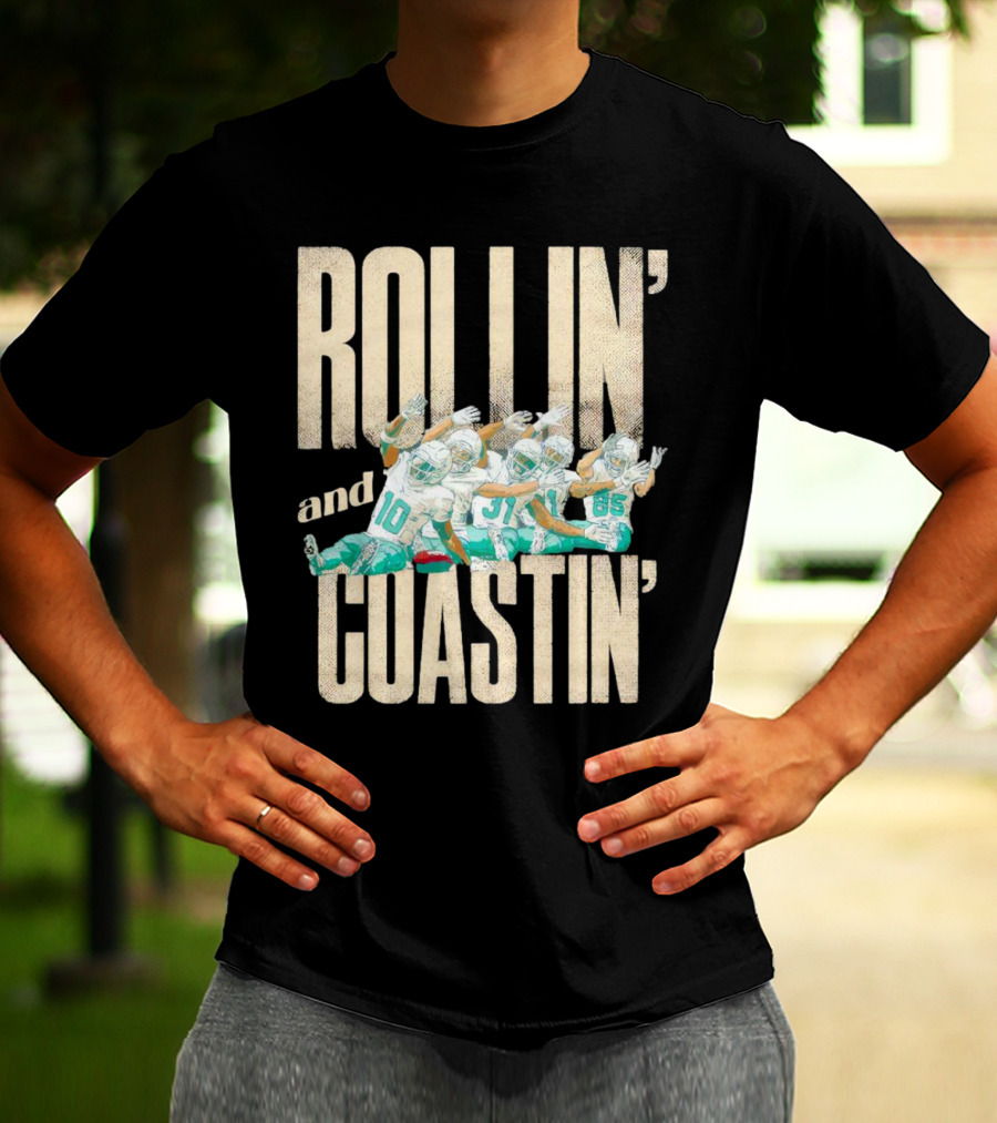 Rollin And Coastin Miami Dolphin Football Cartoon Team T-Shirt