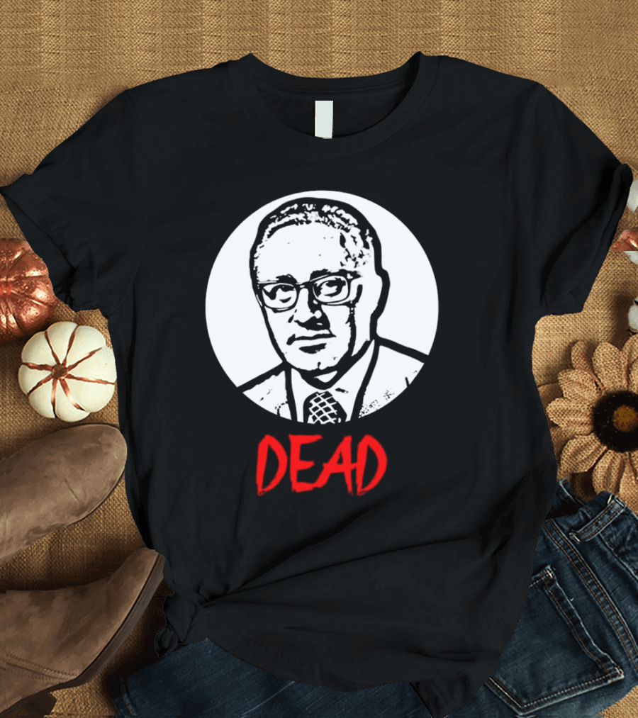 Henry Kissinger Dead Black And White T-Shirt