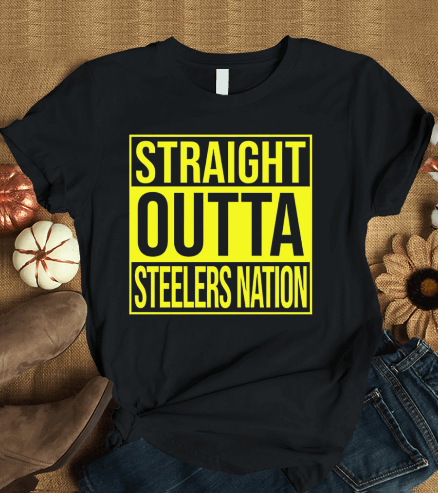 Straight Outta Steelers Nation T-Shirt