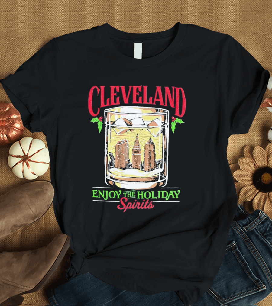 Cleveland Skyline In Whiskey Glass Enjoy The Holiday Spirits T-Shirt
