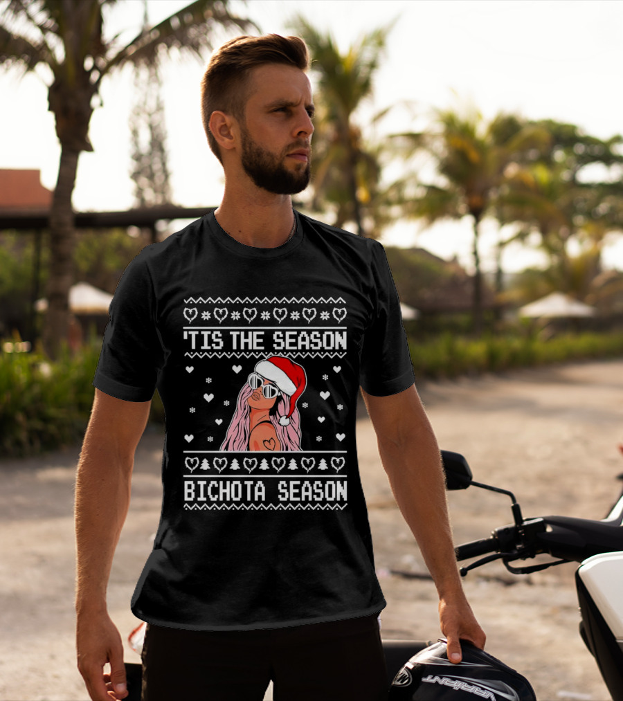 Bichota Season 'Tis The Season Christmas Santa Hat Hearts And Snowflakes T-Shirt