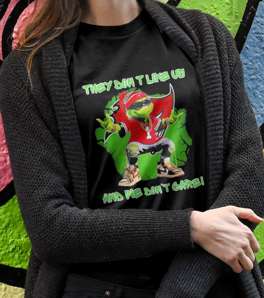 Grinch Tampa Bay Buccaneers They Don’t Like Us And We Don’t Care T-Shirt