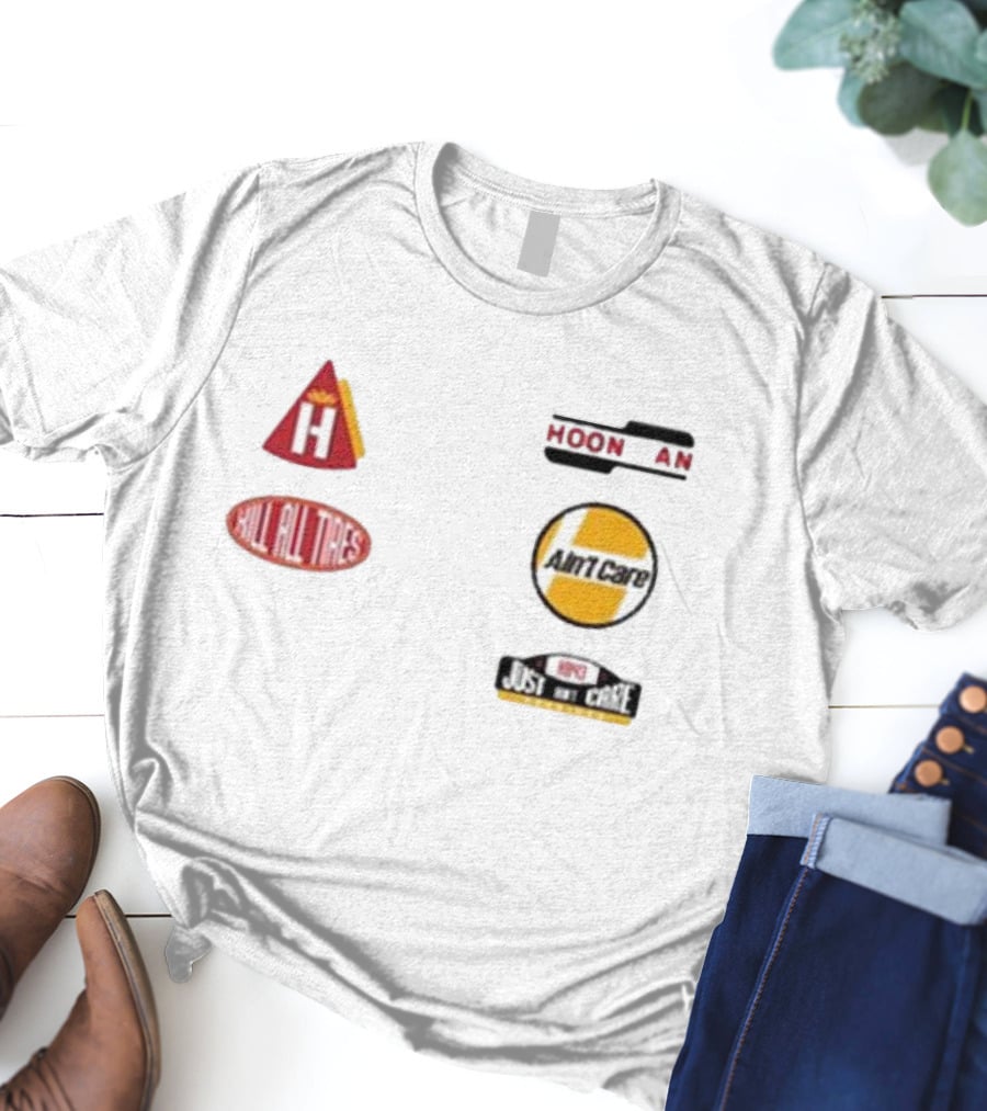 Hoonigan Kill All Tires Ain't Care Just Don’t Care T-Shirt